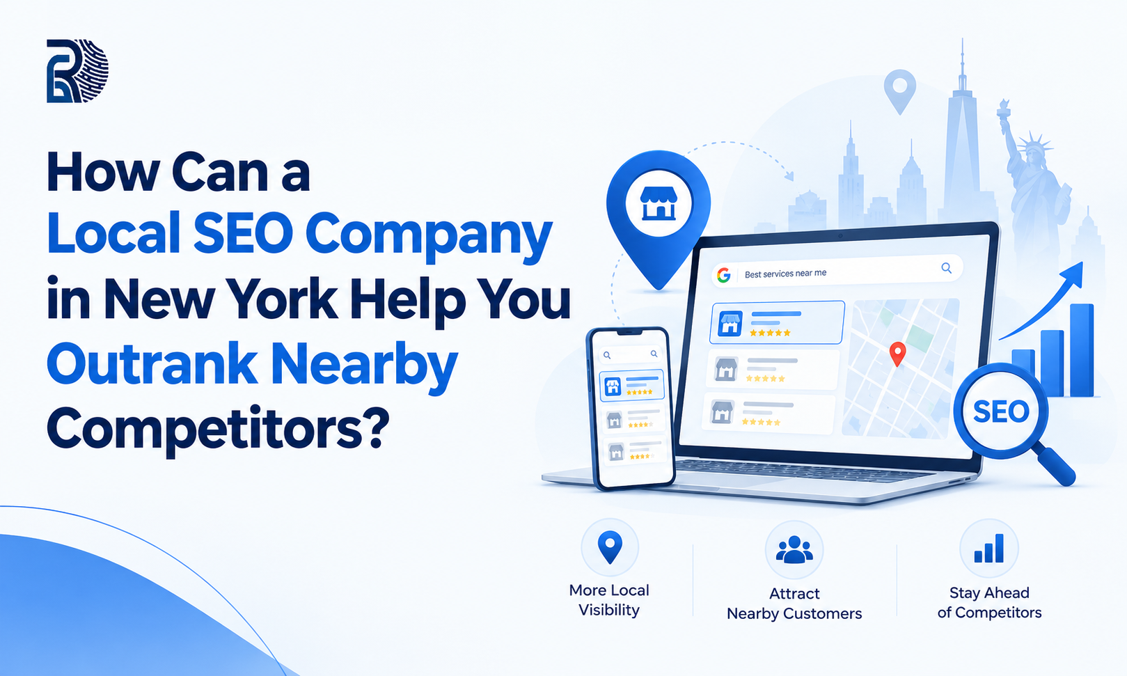 How Can a Local SEO Company in New York Help You Outrank Nearby Competitors